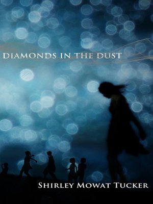 cover image of Diamonds In the Dust